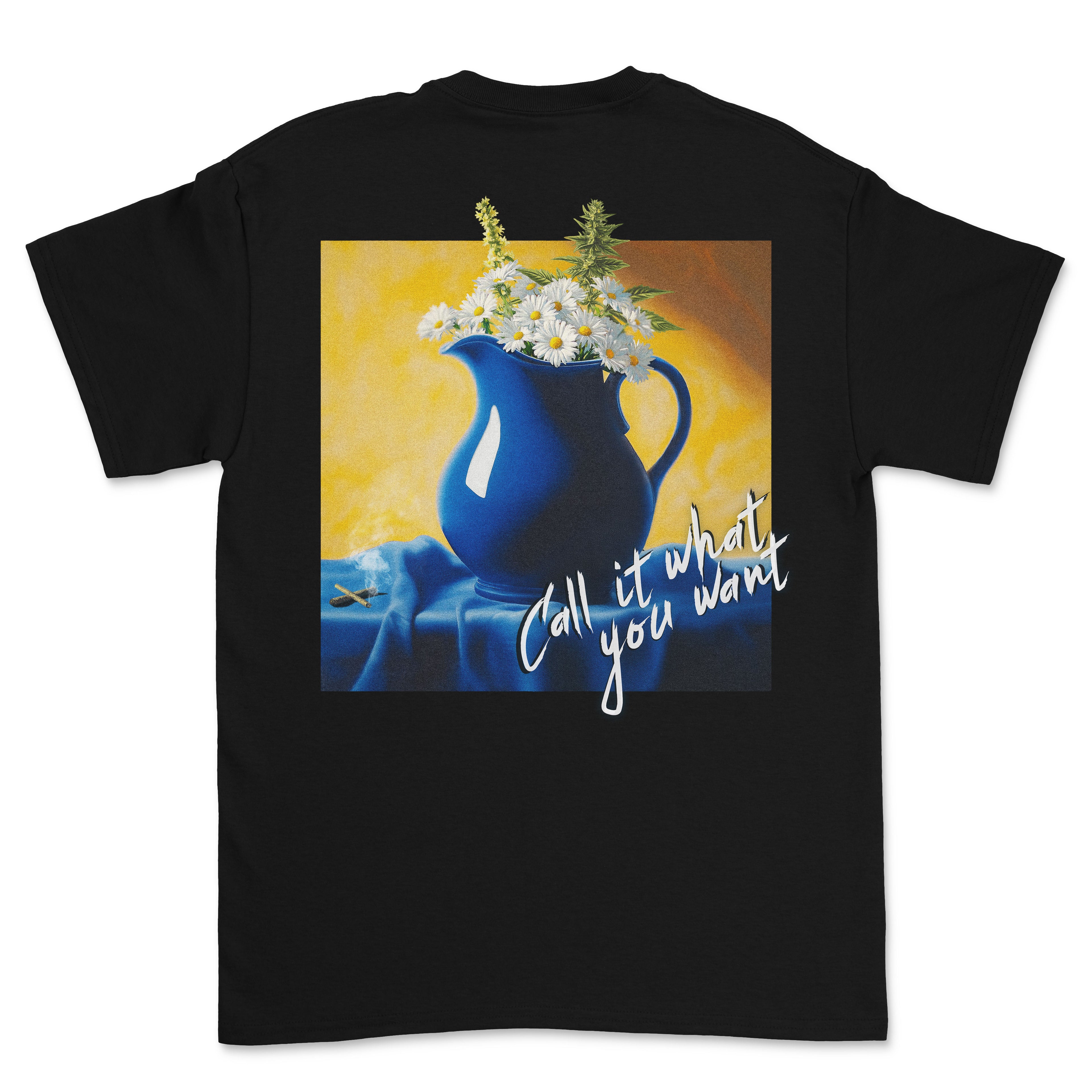 CALL IT WHAT YOU WANT (BLACK TEE)